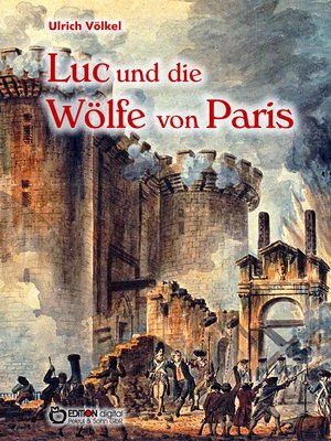 cover image of Luc und die Wölfe von Paris